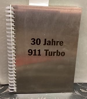 30 Jahre 911 Turbo. Limitierte Sonderausgabe zum Porsche 911 Turbo. Nr. 2538 von 3408.