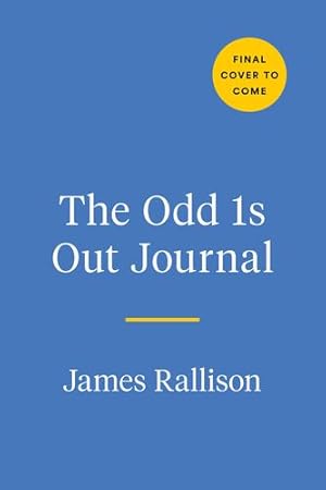Seller image for The Odd 1s Out Journal by Rallison, James [Paperback ] for sale by booksXpress