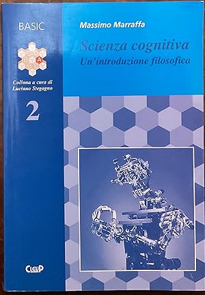 Scienza cognitiva Un'introduzione filosofica