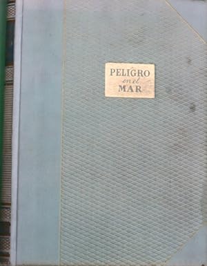 Imagen del vendedor de Peligro en el mar a la venta por Librera Alonso Quijano