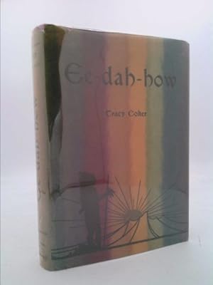 Seller image for Ee-dah-how for sale by ThriftBooksVintage