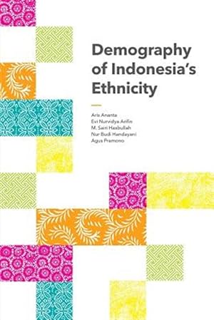 Bild des Verkufers fr Demography Of Indonesia's Ethnicity zum Verkauf von GreatBookPrices