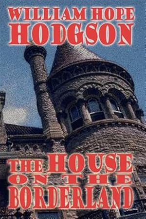 Seller image for House on the Borderland for sale by GreatBookPrices