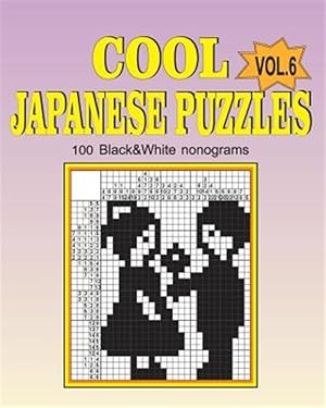 Image du vendeur pour Cool japanese puzzles (Volume 6) mis en vente par GreatBookPrices