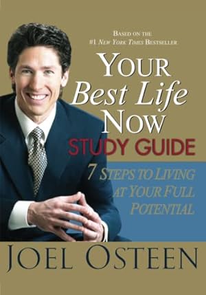 Seller image for Your Best Life Now Study Guide for sale by Reliant Bookstore