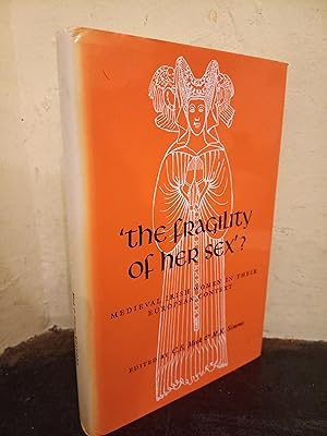 Seller image for The Fragility of Her Sex?: Medieval Irish Women in Their European Context for sale by Temple Bar Bookshop