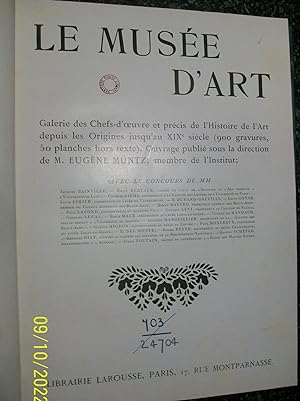 LE MUSEE D'ART - Galerie des Chefs-d'oeuvre et précis de l'Histoire de l'Art depuis les Origines ...