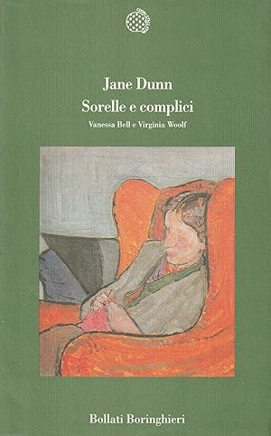 Sorelle e complici : Vanessa Bell e Virginia Woolf