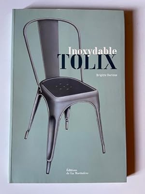 Immagine del venditore per Inoxydable Tolix venduto da Librairie Axel Benadi