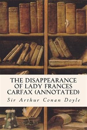 Seller image for Disappearance of Lady Frances Carfax for sale by GreatBookPrices