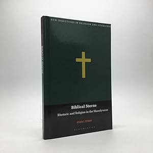 Bild des Verkufers fr BIBLICAL STERNE: RHETORIC AND RELIGION IN THE SHANDYVERSE zum Verkauf von Any Amount of Books