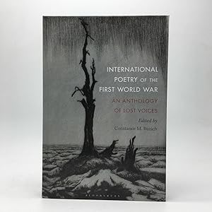 Seller image for INTERNATIONAL POETRY OF THE FIRST WORLD WAR: AN ANTHOLOGY OF LOST VOICES for sale by Any Amount of Books