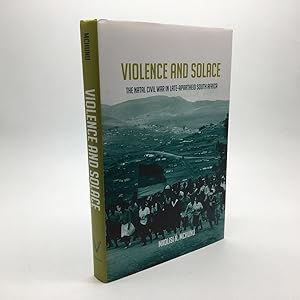 Seller image for VIOLENCE AND SOLACE: THE NATAL CIVIL WAR IN LATE-APARTHEID SOUTH AFRICA. for sale by Any Amount of Books