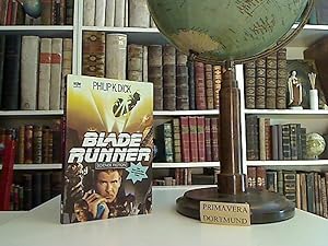 Blade Runner. Science-fiction-Roman. Das Buch zum Film. [Dt. Übers. von Norbert Wölfl]