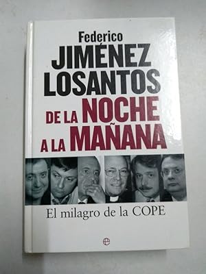 Imagen del vendedor de De la noche a la maana a la venta por Libros Ambig