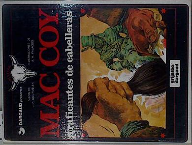 Image du vendeur pour Los traficantes de cabelleras Mac Coy 7 mis en vente par Almacen de los Libros Olvidados