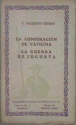 Seller image for La Conjuracin de Catilina La guerra de Jugurta ( Yugurta) for sale by Almacen de los Libros Olvidados