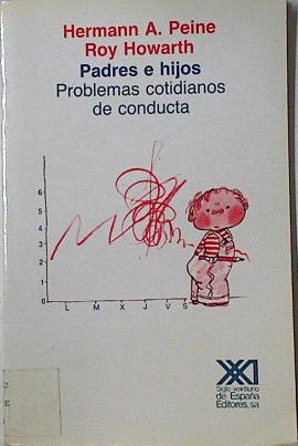 Imagen del vendedor de Padres e Hijos. Problemas Cotidianos De Conducta a la venta por Almacen de los Libros Olvidados