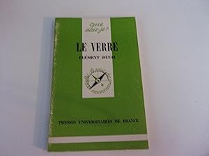 Bild des Verkufers fr LE VERRE zum Verkauf von occasion de lire
