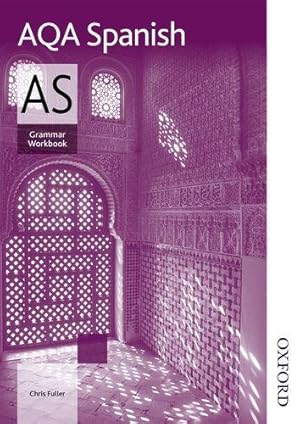 Seller image for AQA AS Spanish Grammar Workbook for sale by WeBuyBooks