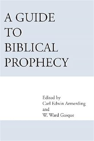 Bild des Verkufers fr Guide to Biblical Prophecy zum Verkauf von GreatBookPrices