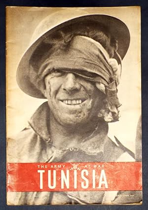 THE ARMY AT WAR ; TUNIISIA