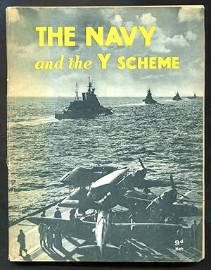 THE NAVY AND THE Y SCHEME