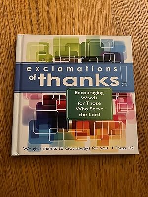 Seller image for EXCLAMATION OF THANKS! for sale by Happyfish Books