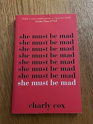 Seller image for SHE MUST BE MAD for sale by Happyfish Books