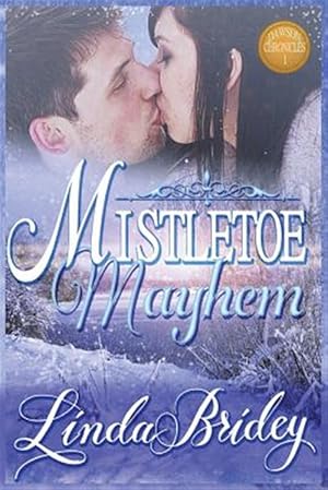 Imagen del vendedor de Mistletoe Mayhem : Clean Historical Western Cowboy Romance Novel a la venta por GreatBookPrices