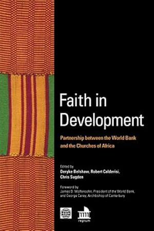 Seller image for Faith in Development : Partnership Between the World Bank and the Churches of Africa for sale by GreatBookPrices