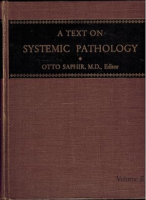 A Text on Systemic Pathology, Volume II (2)