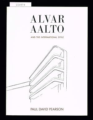 Immagine del venditore per Alvar Aalto and The International Style. venduto da Hatt Rare Books ILAB & CINOA