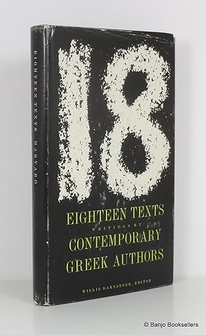 Bild des Verkufers fr Eighteen Texts: Writings By Contemporary Greek Authors zum Verkauf von Banjo Booksellers, IOBA