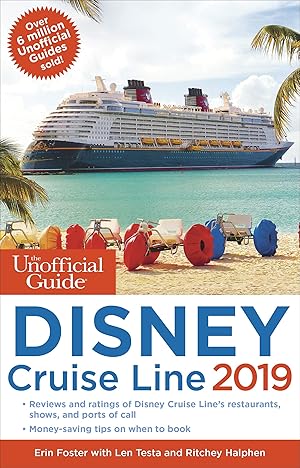 Imagen del vendedor de The Unofficial Guide to the Disney Cruise Line 2019 (The Unofficial Guides) a la venta por Reliant Bookstore