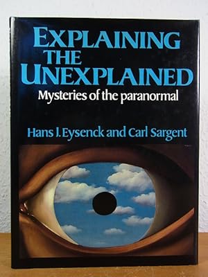 Seller image for Explaining the Unexplained. Mysteries of the Paranormal for sale by Antiquariat Weber