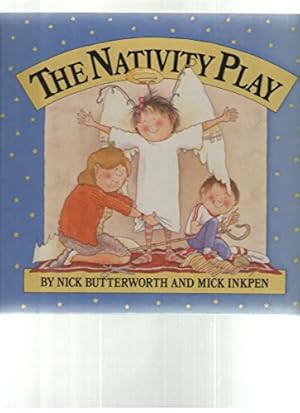 Imagen del vendedor de The Nativity Play a la venta por Reliant Bookstore