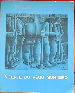 Seller image for Vicente do Rgo Monteiro for sale by Basket Case Books