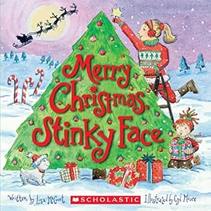 Seller image for MERRY CHRISTMAS, STINKY FACE for sale by Reliant Bookstore