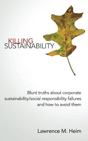 Bild des Verkufers fr Killing Sustainability zum Verkauf von WeBuyBooks