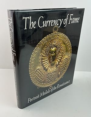 Seller image for The Currency of Fame: Portrait Medals of the Renaissance for sale by Free Play Books