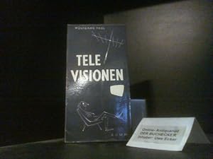 Tele-Visionen : Pro u. contra Fernsehen. Ill. von Harald Bukor