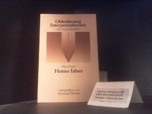 Bild des Verkufers fr Max Frisch, Homo faber : Interpretation. von / Oldenbourg-Interpretationen ; Bd. 13 zum Verkauf von Der Buchecker