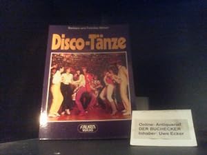 Bild des Verkäufers für Disco-Tänze. Barbara u. Felicitas Weber / Die Falken-Bücherei zum Verkauf von Der Buchecker