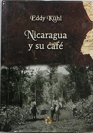 Nicaragua y su café