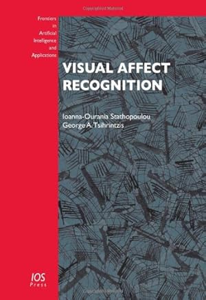Bild des Verkufers fr Visual Affect Recognition (Frontiers in Artificial Intelligence and Applications) zum Verkauf von WeBuyBooks