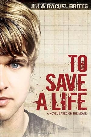 Seller image for To Save a Life for sale by Reliant Bookstore