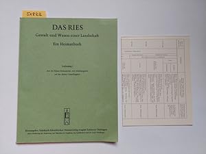 Das Ries. Gestalt und Wesen einer Landschaft. Ein Heimatbuch. Lieferung 1. Aus der Rieser Heimatn...