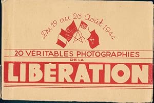 20 Ansichtskarte / Postkarte im Original Umschlag, Liberation 19-26.08. 1944, Befreiung Frankreichs