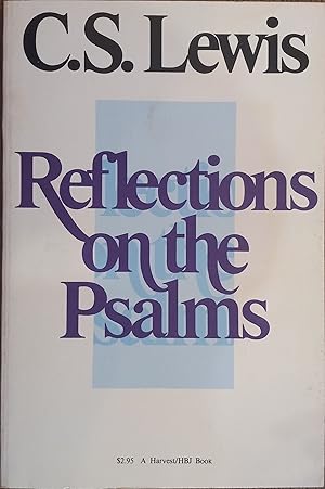 Imagen del vendedor de Reflections on the Psalms (Harvest Books) a la venta por The Book House, Inc.  - St. Louis